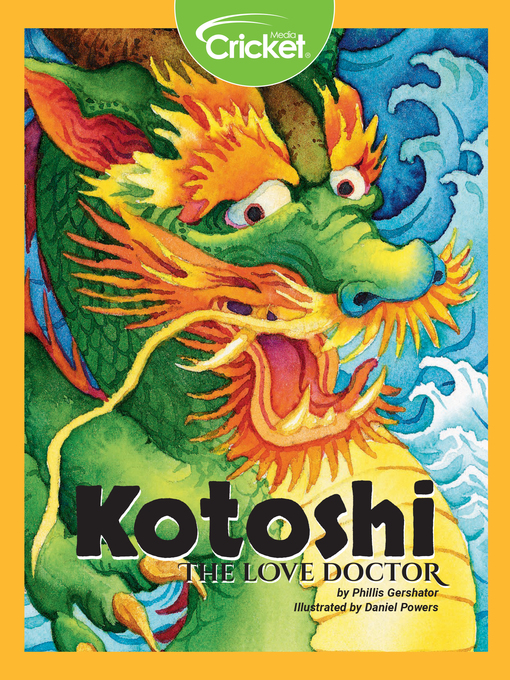 Title details for Kotoshi the Love Doctor by Phillis Gershator - Available
